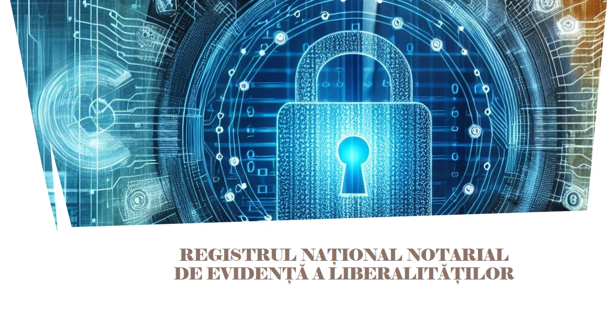 RNNEL (Registrul Național Notarial de Evidență a Liberalităților)