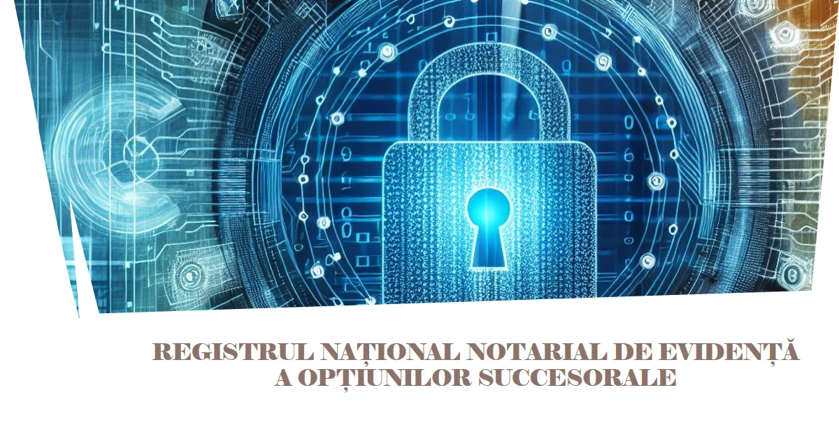 RNNEOS (Registrul Național Notarial de Evidență a Opțiunilor Succesorale)